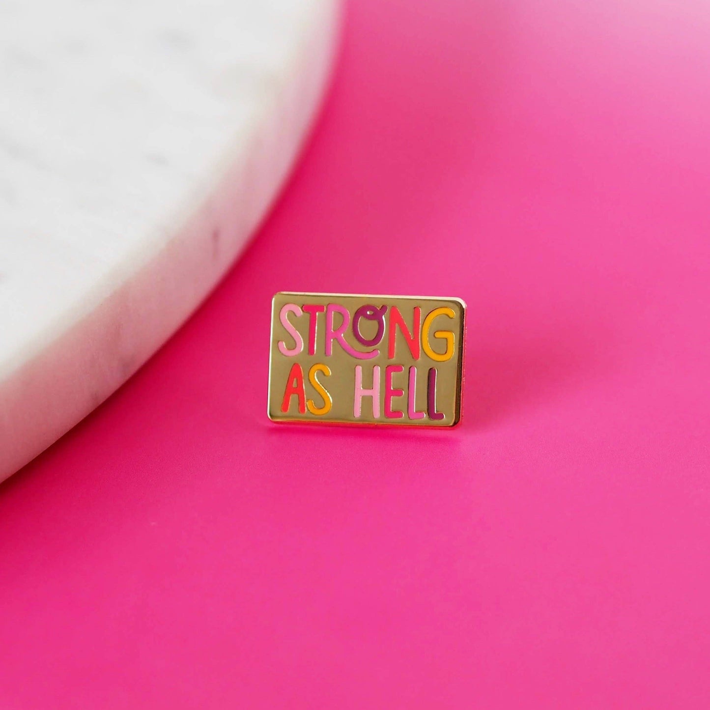 Strong As Hell Gold Enamel Pin
