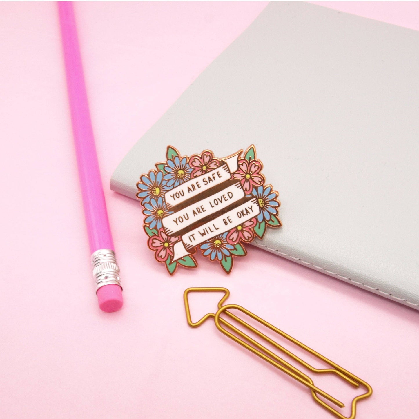 You Are Safe Enamel Pin