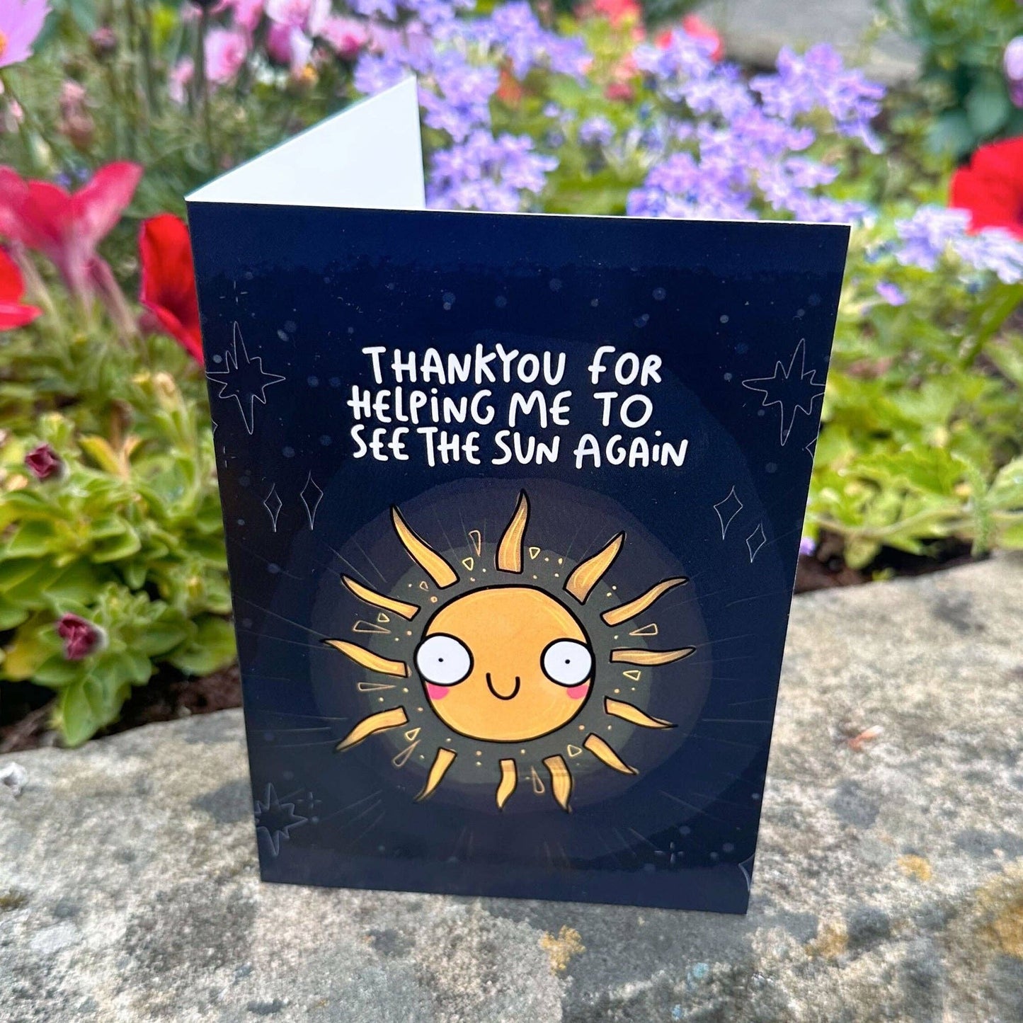 Thank You for Helping Me See the Sun Again A6 Greeting Card