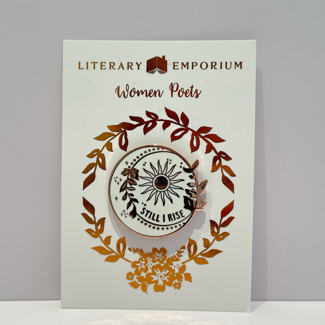 Dr Maya Angelou Still I Rise Enamel Pin