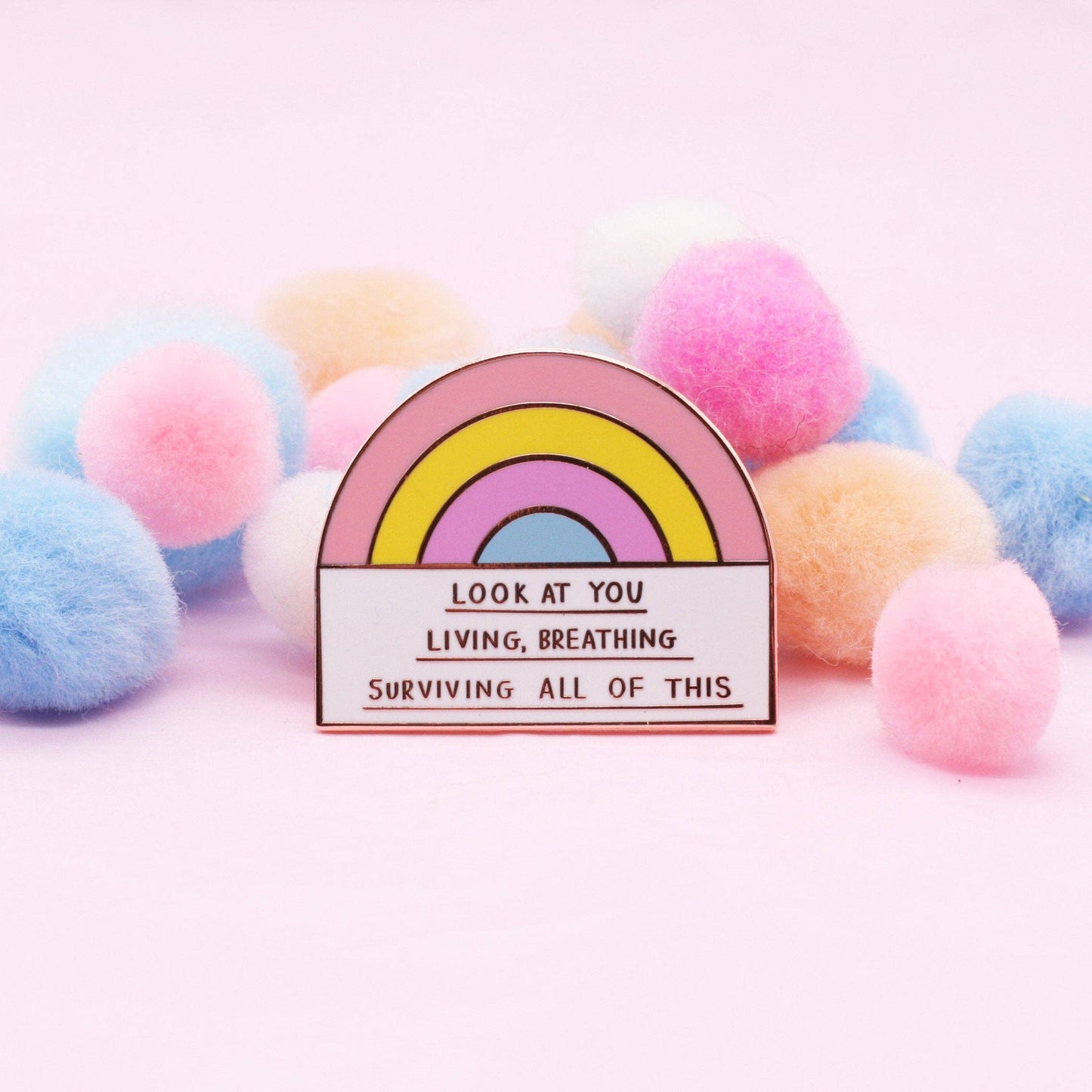 Living Breathing Surviving Rainbow Enamel Pin