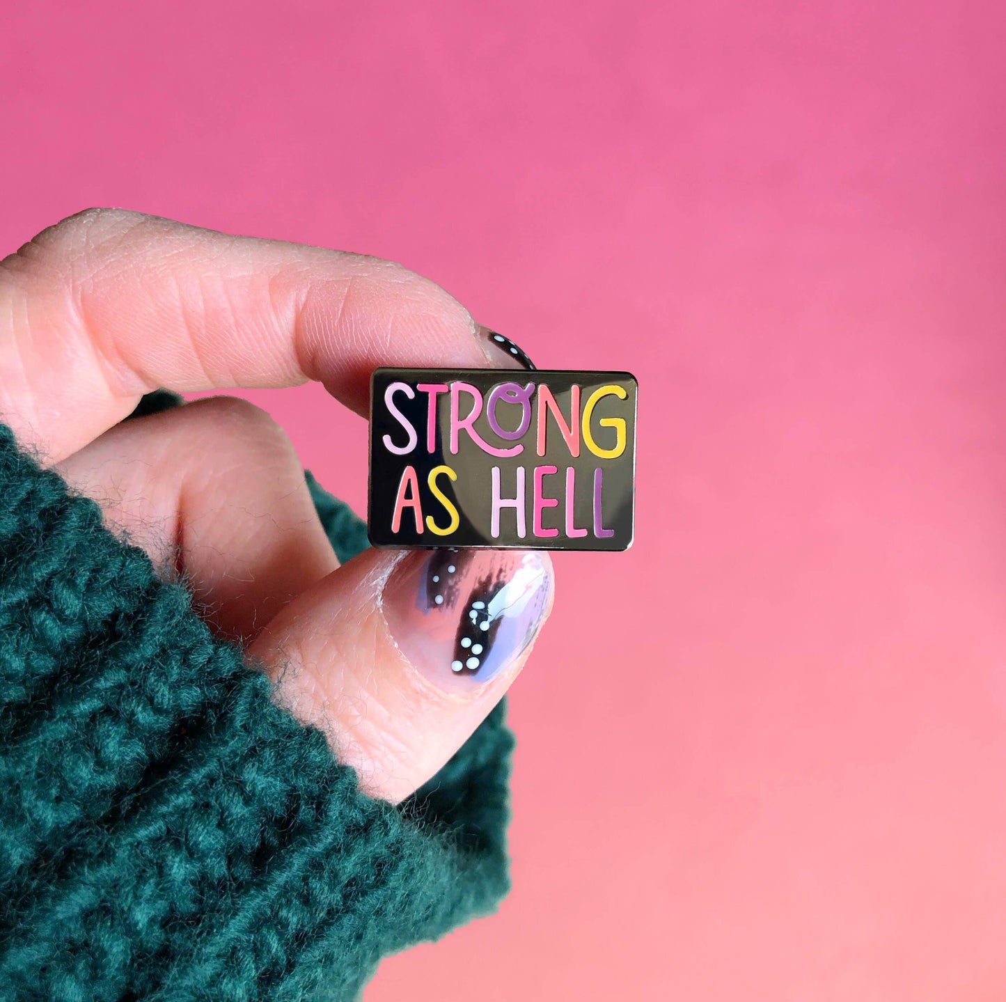 Strong As Hell Enamel Pin