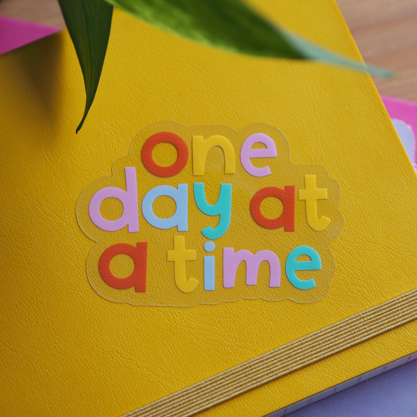 One Day at a Time Clear Vinyl Sticker