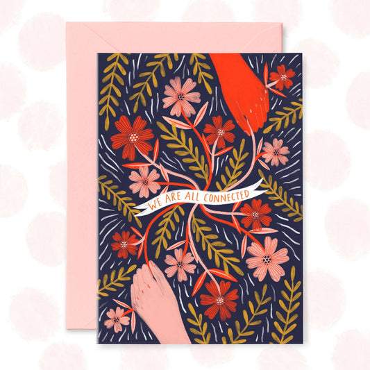 We Are All Connected Card