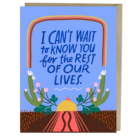 Can't Wait to Know You Greetings Card