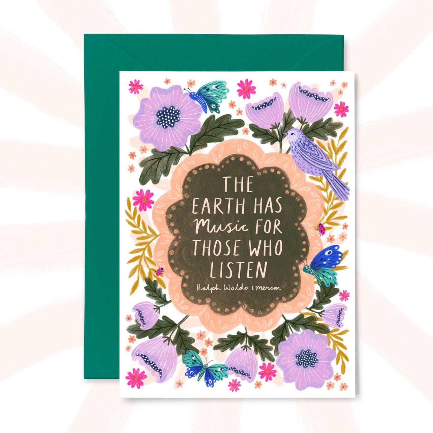 The Earth Has Music Quote Greetings Card