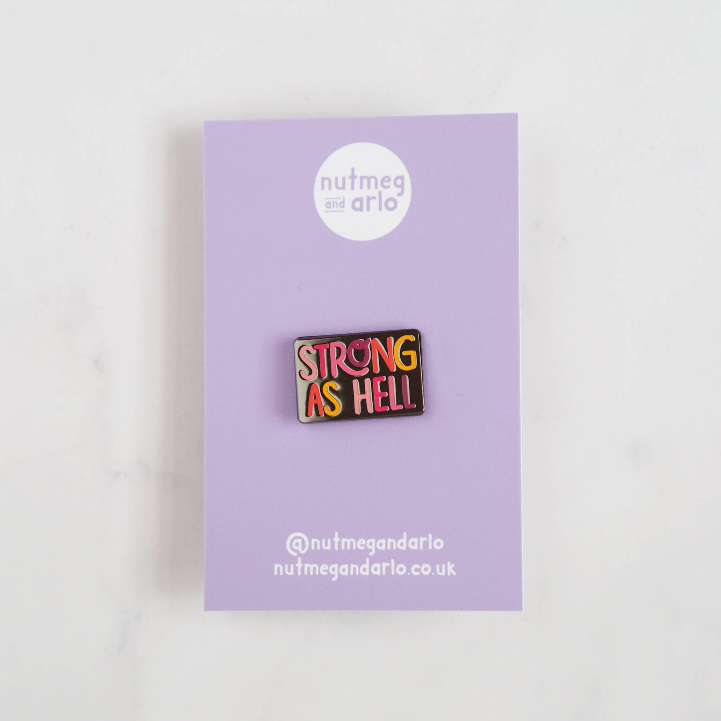 Strong As Hell Enamel Pin