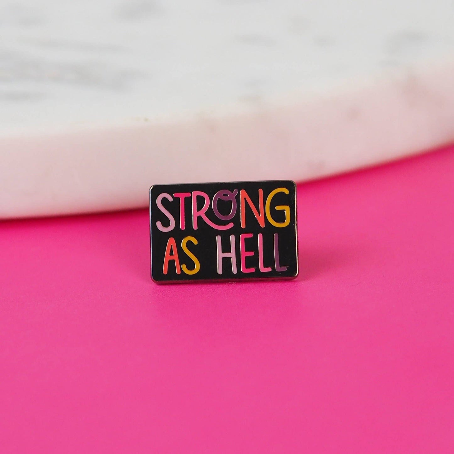 Strong As Hell Enamel Pin