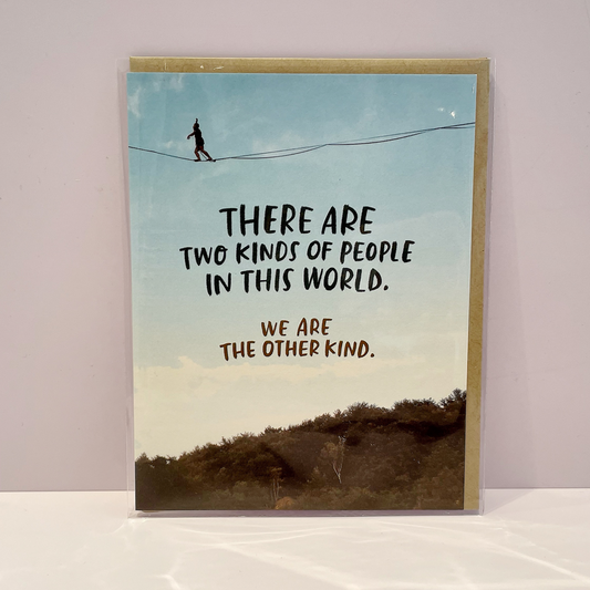 Two Kinds of People Greetings Card