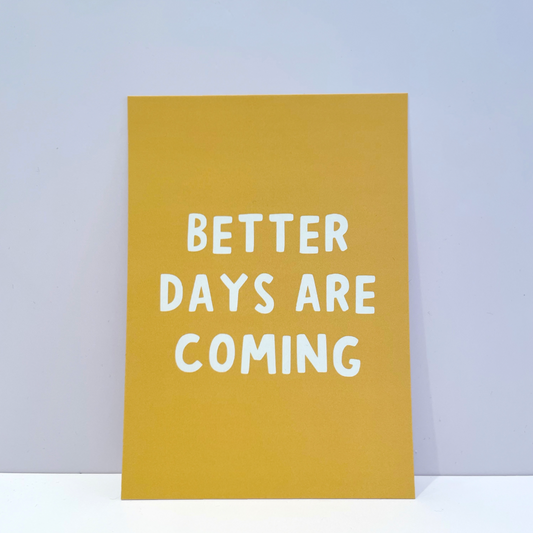 Better Days Postcard