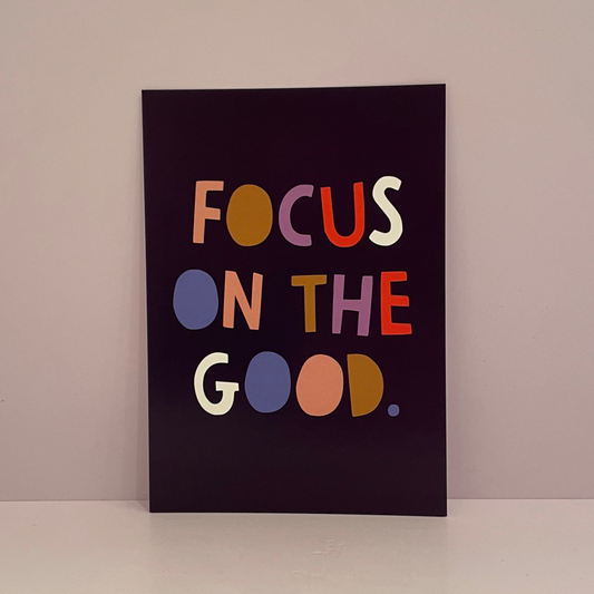 Focus on the Good Postcard