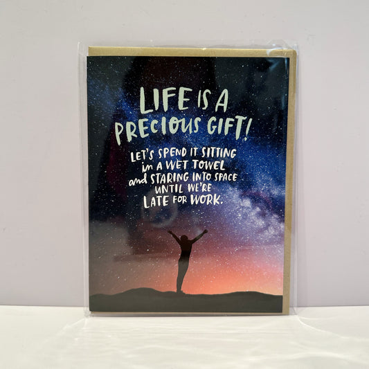 Life is a Precious Gift Greetings Card