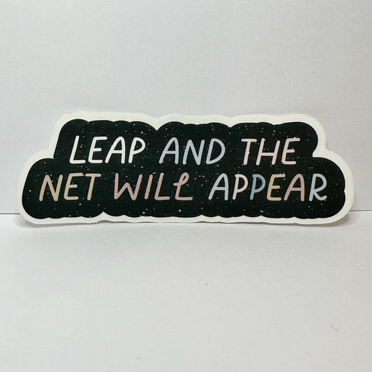 Leap And The Net Will Appear Sticker