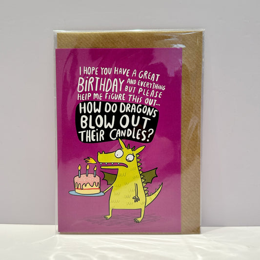 How do Dragons Blow out their Candles - Greetings Card