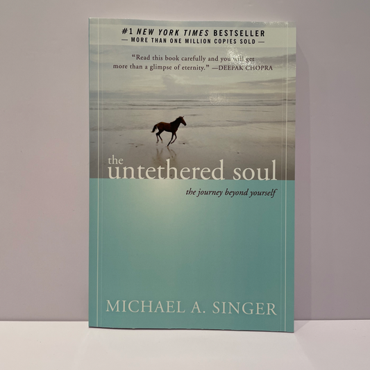 The Untethered Soul - Michael Singer