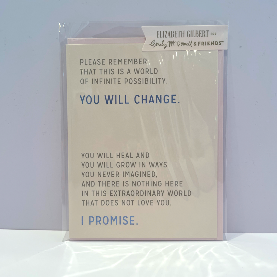 You Will Change Greetings Card