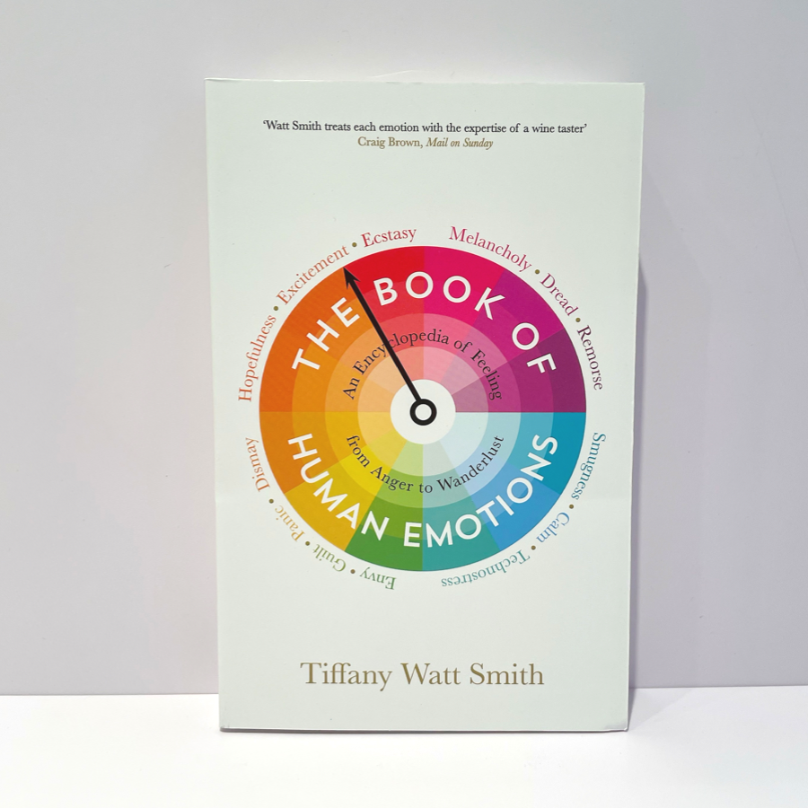 The Book of Human Emotions - Tiffany Watt Smith