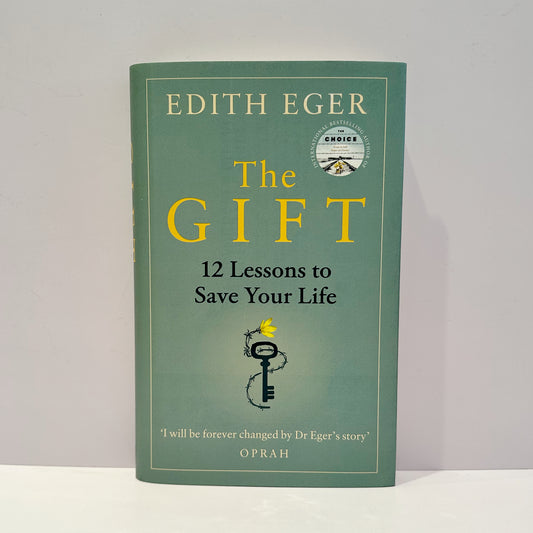 The Gift - Edith Eger