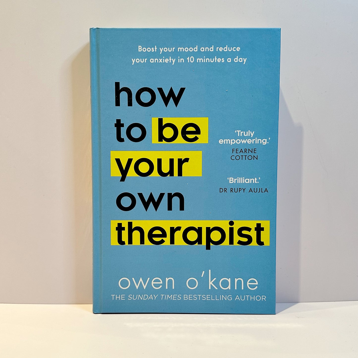 How To Be Your Own Therapist  -  Owen O’Kane